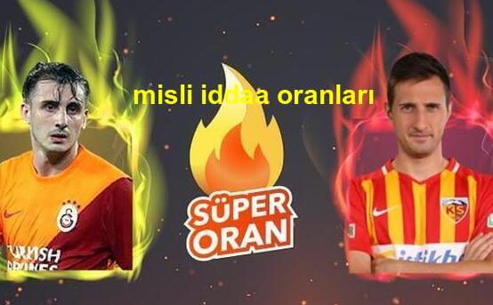 misli iddaa oranları