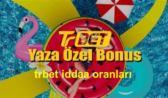trbet iddaa oranları